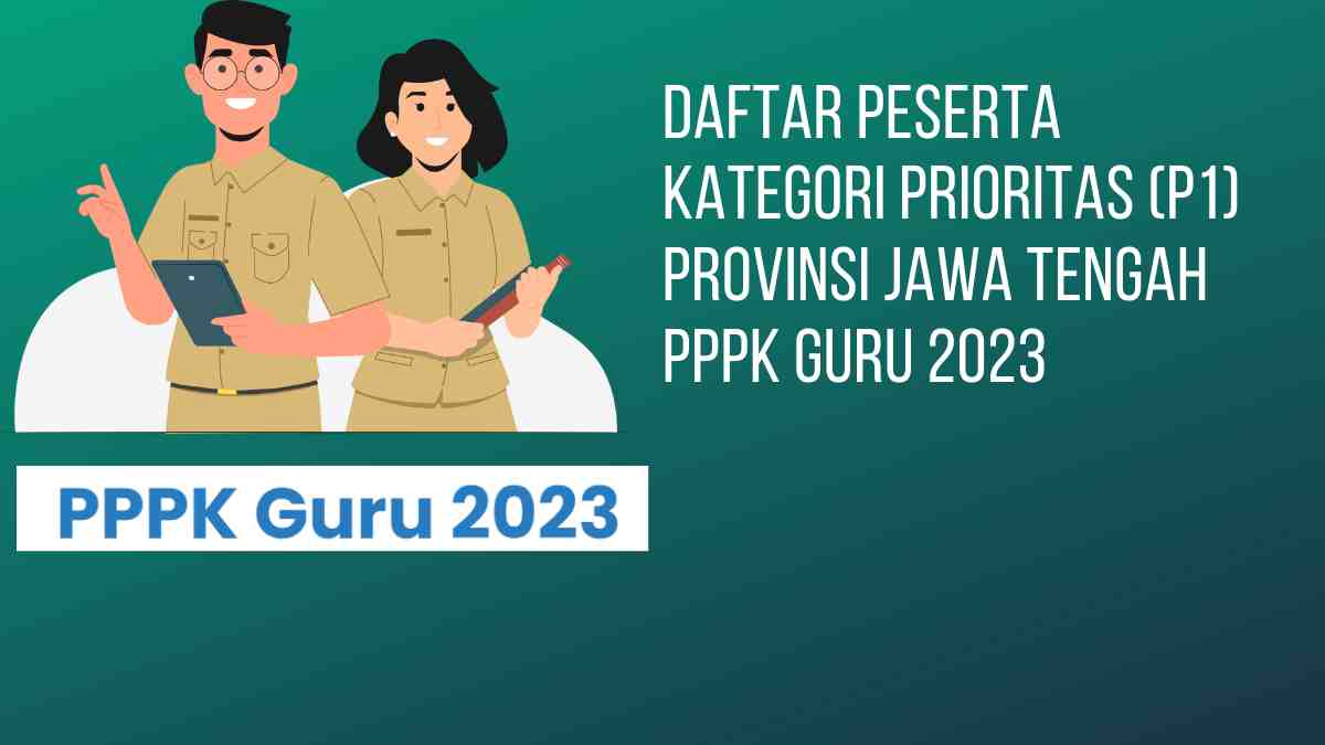 pelamar prioritas p1 jawa tengah